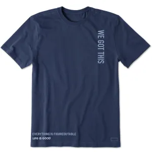 Men's We Got This Stack Short Sleeve Crusher Tee TexturedWeavePattern Outdoor Light