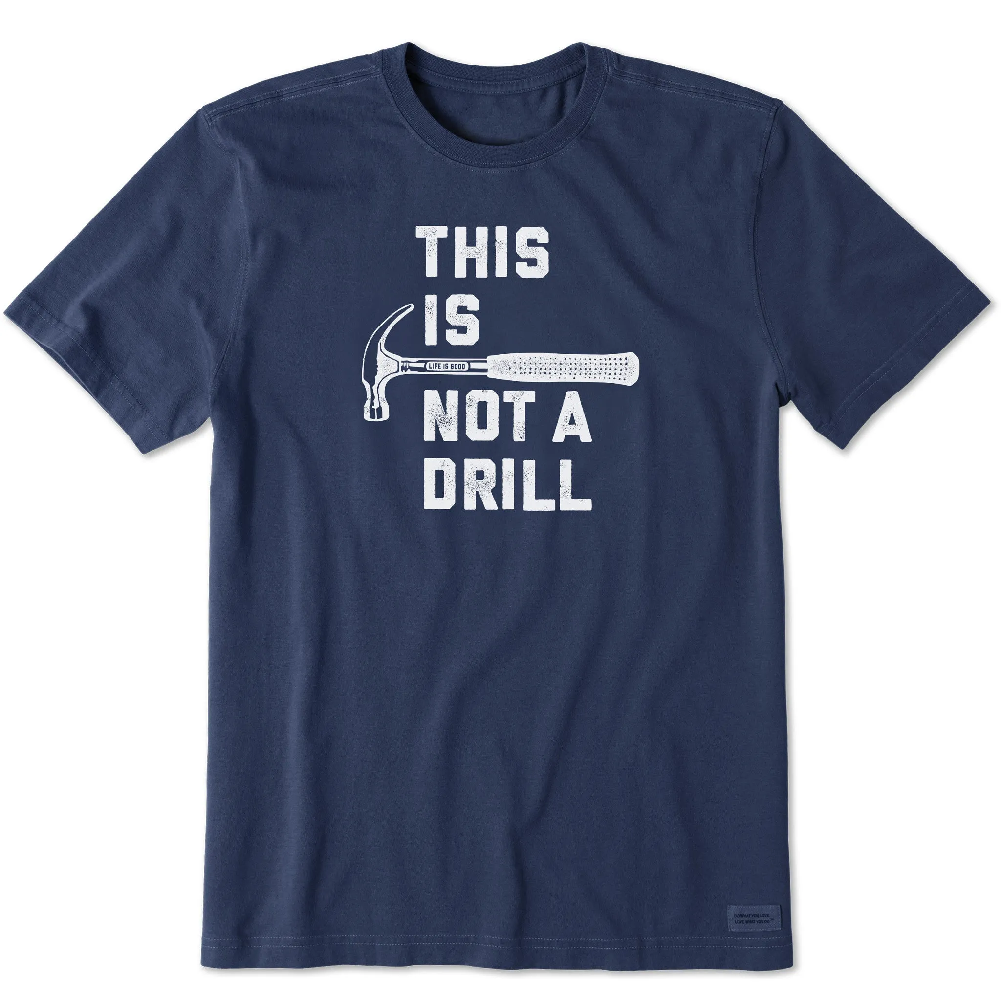 Comfort Stretch Fit Men's This is Not a Drill Short Sleeve Tee