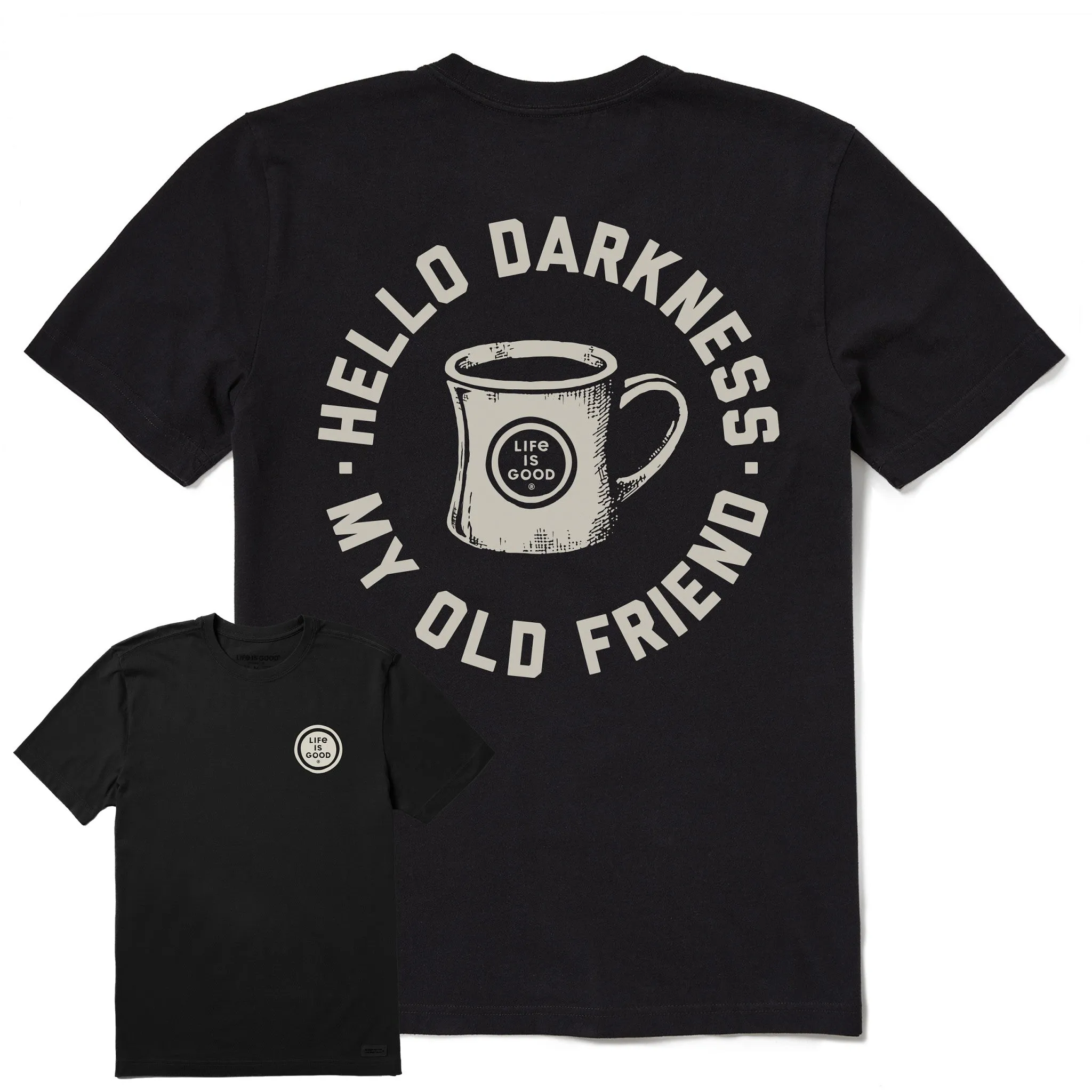 Men's Hello Darkness My Old Friend Short Sleeve Crusher Tee Weekend Ready