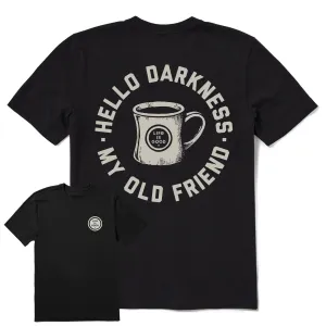 Men's Hello Darkness My Old Friend Short Sleeve Crusher Tee Weekend Ready