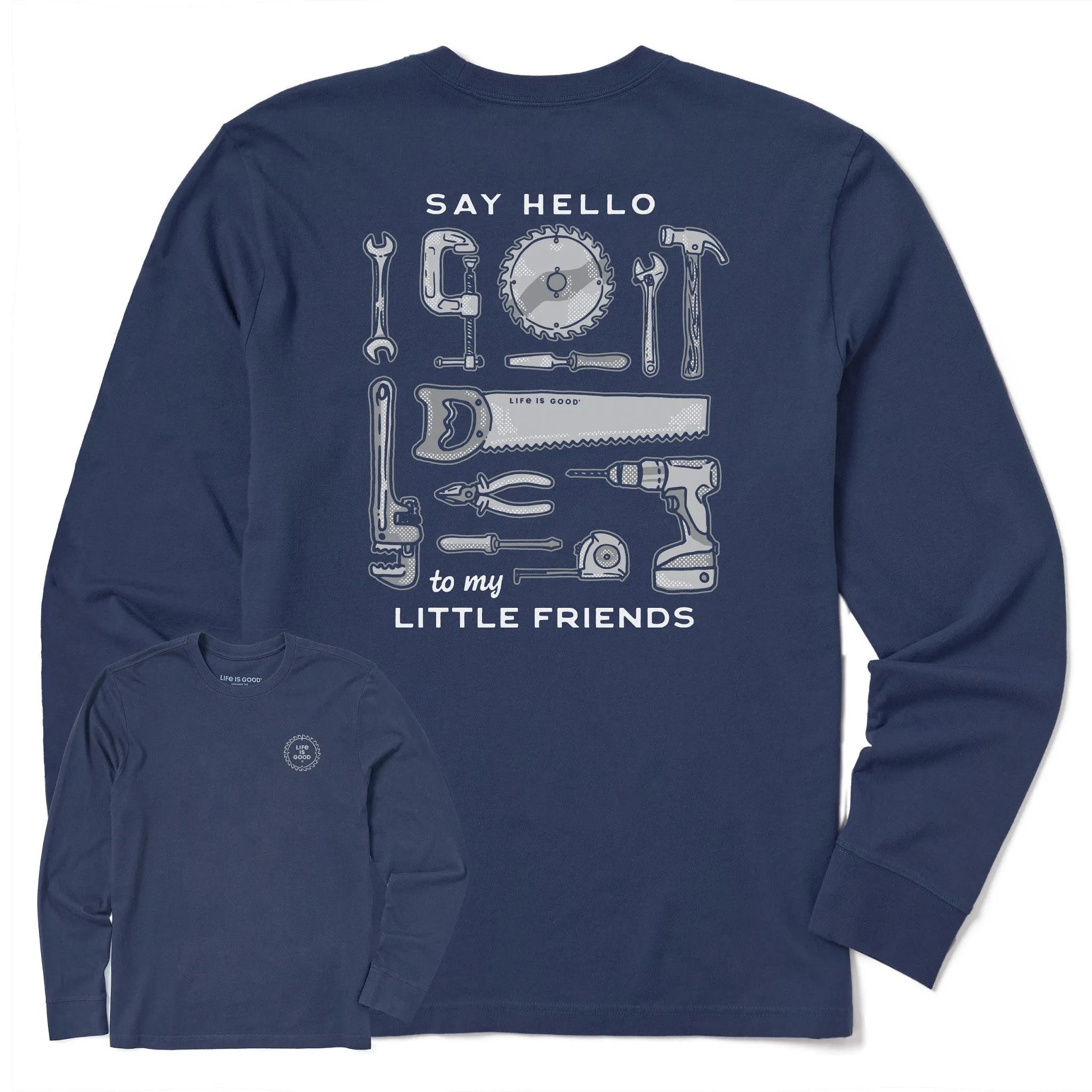 Men's Say Hello to My Little Friends Tools Long Sleeve Crusher Tee Weekend Comfort Wear