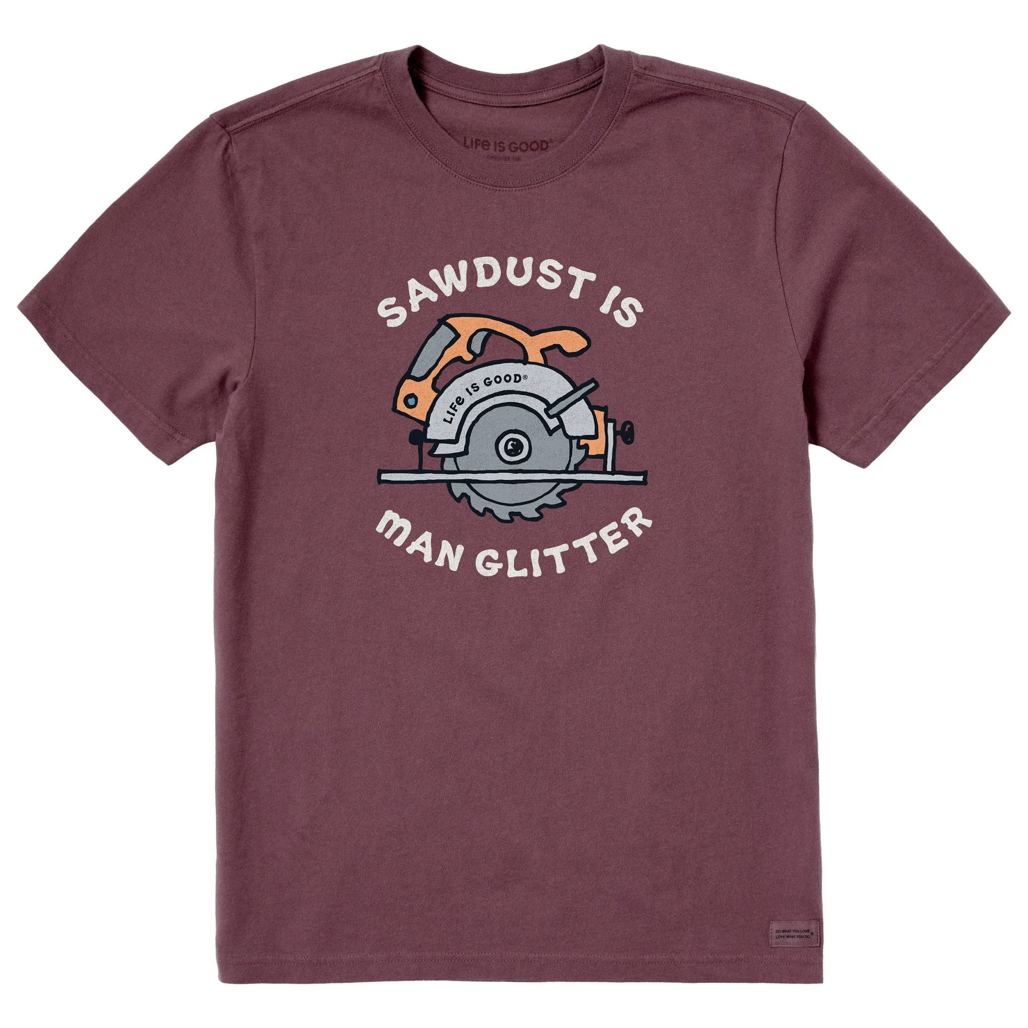 Men's Sawdust is Man Glitter Circular Saw Short Sleeve Crusher Tee Layered Look Casual Essential Wear
