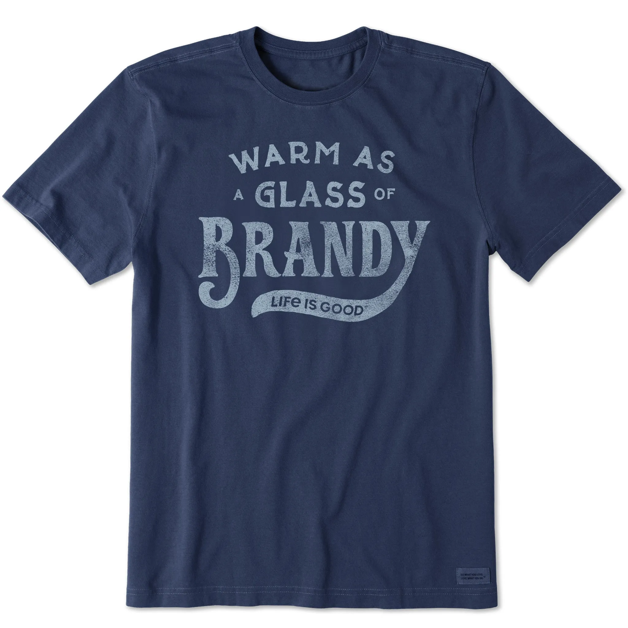 Men's Warm as a Glass of Brandy Short Sleeve Crusher-LITE Tee Layered Wear