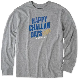 Lightweight Comfort easy to pair Men's Happy Challah Days Long Sleeve Crusher Tee