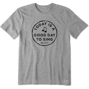 Men's Today is a Good Day to Sing Short Sleeve Tee Minimalist fashion