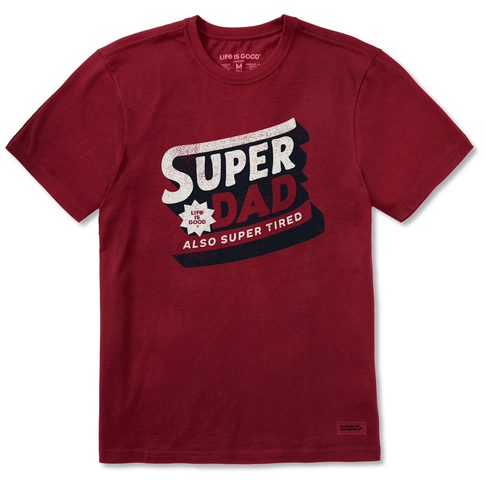 Summer Favorite Men's Super Dad also Super Tired Short Sleeve Crusher Tee