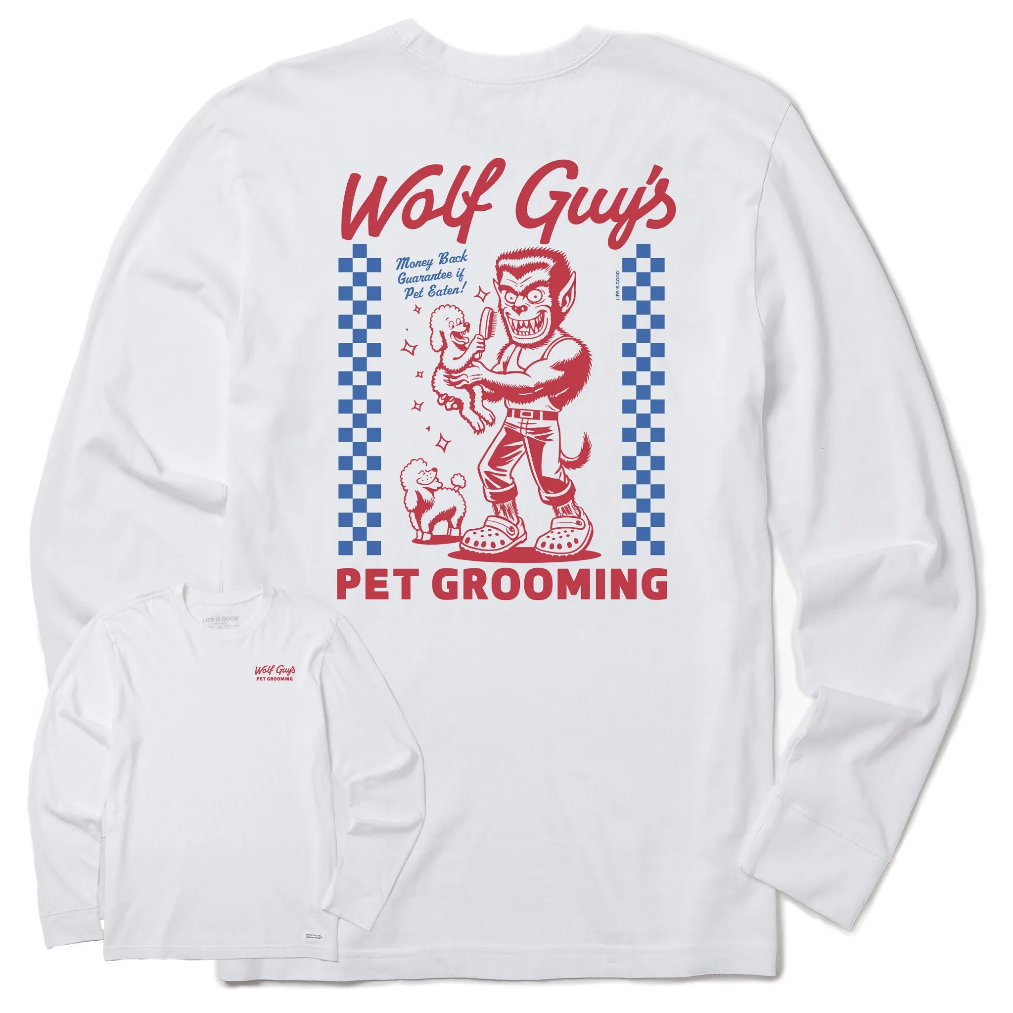 Men's Wolf Guy's Pet Grooming Long Sleeve Crusher Tee Sustainable Fashion Fit