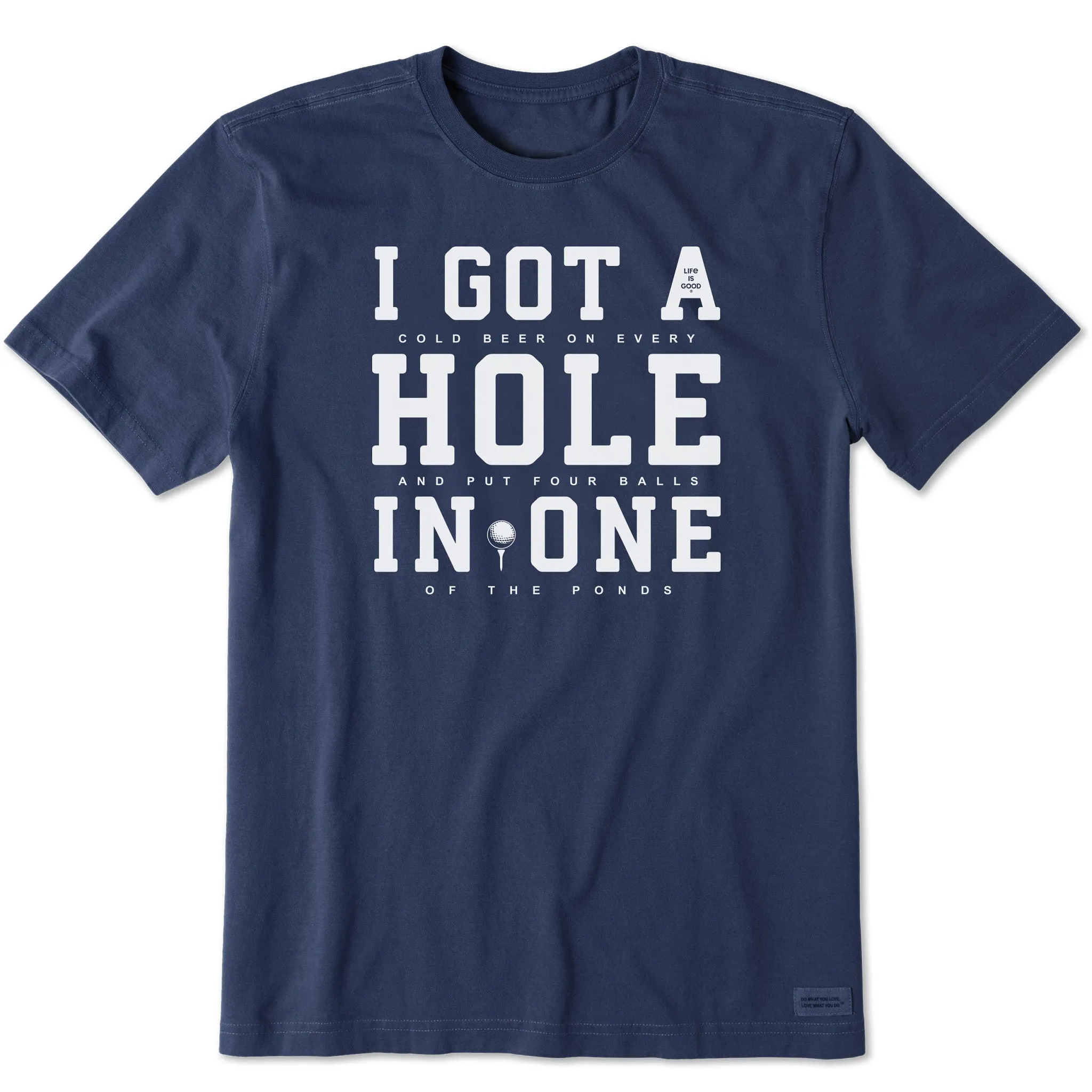 Men's I Got a Hole in One Short Sleeve Tee Anti-bacterial Breathable Look