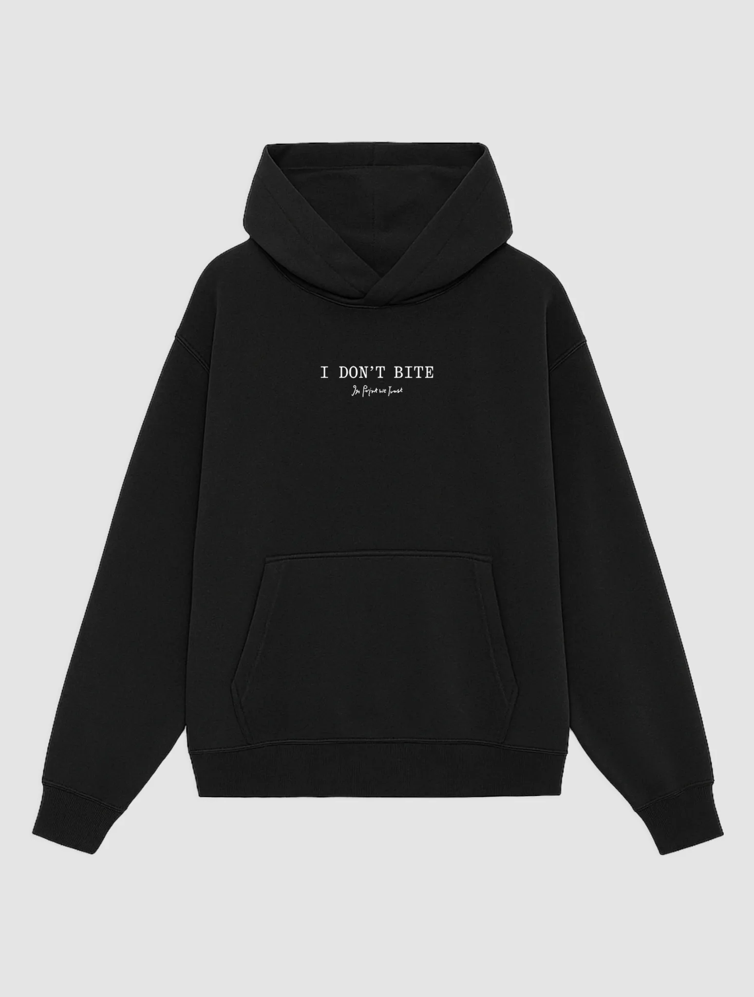 Comfort Layering Cozy Essentials i don't bite black hoodie