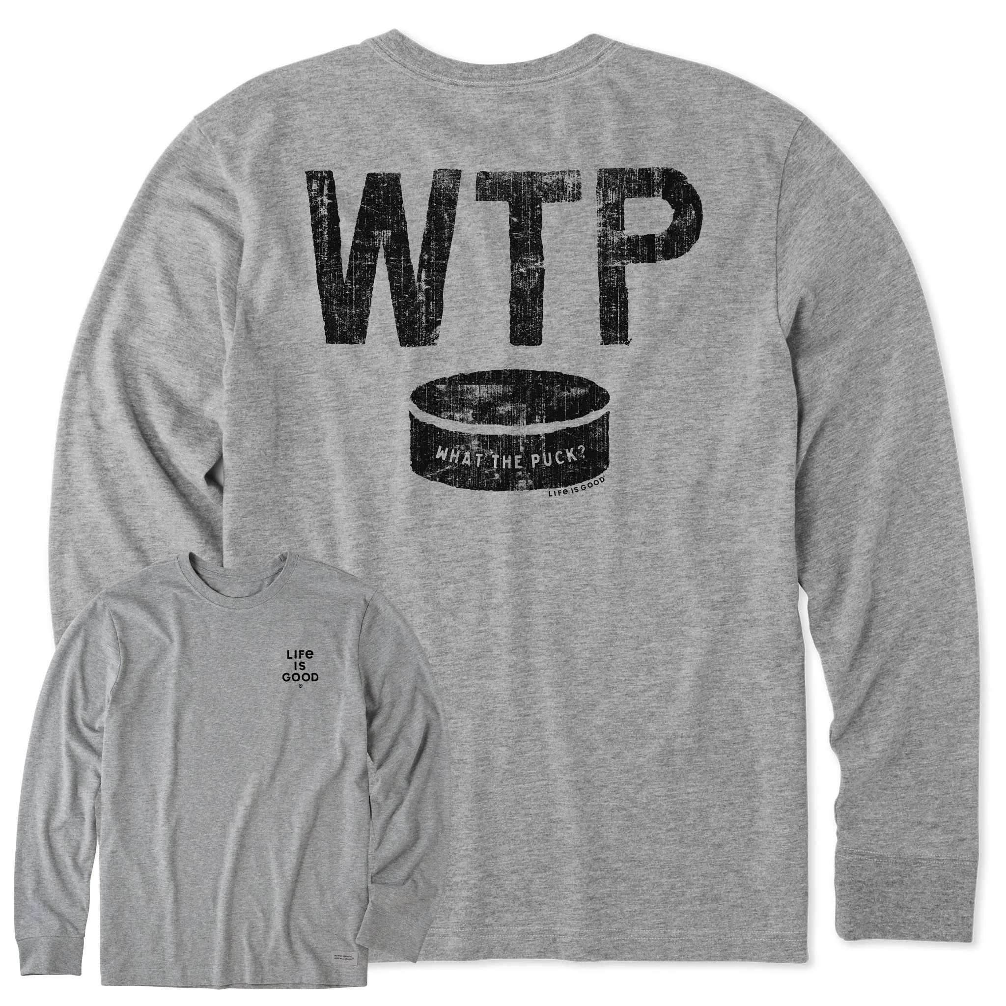 Men's What The Puck Long Sleeve Crusher Tee comfortable option