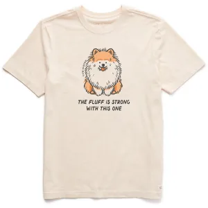 Men's The Fluff is Strong in This One Short Sleeve Crusher Tee Everyday Casual Smart Comfort