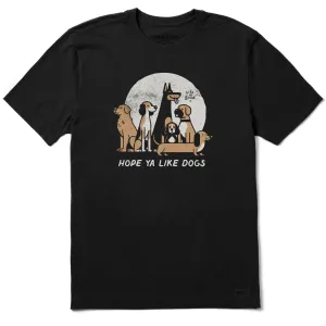 Men's Hope Ya Like Dogs Short Sleeve Crusher Tee Cool Design