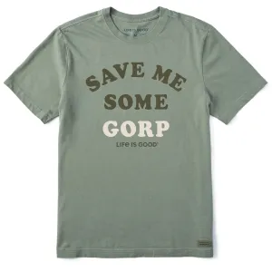 Skinny Fit Men's Save Me Some Gorp Short Sleeve Crusher Tee