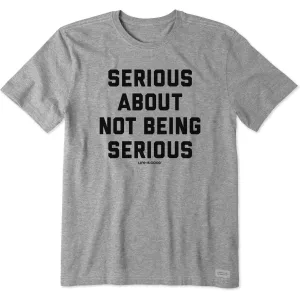 Stylish Look AllWeatherComfort Men's Serious About Not Being Serious Short Sleeve Crusher Tee