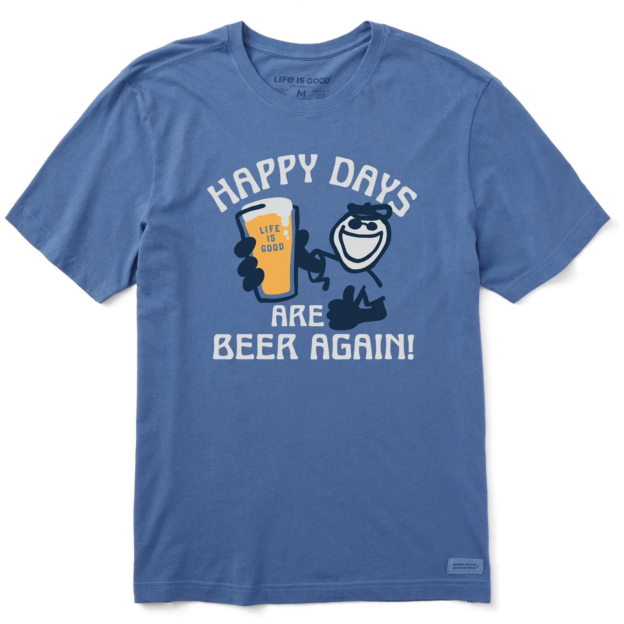 Men's Happy Days are Beer Again Short Sleeve Crusher Tee Daily Casual
