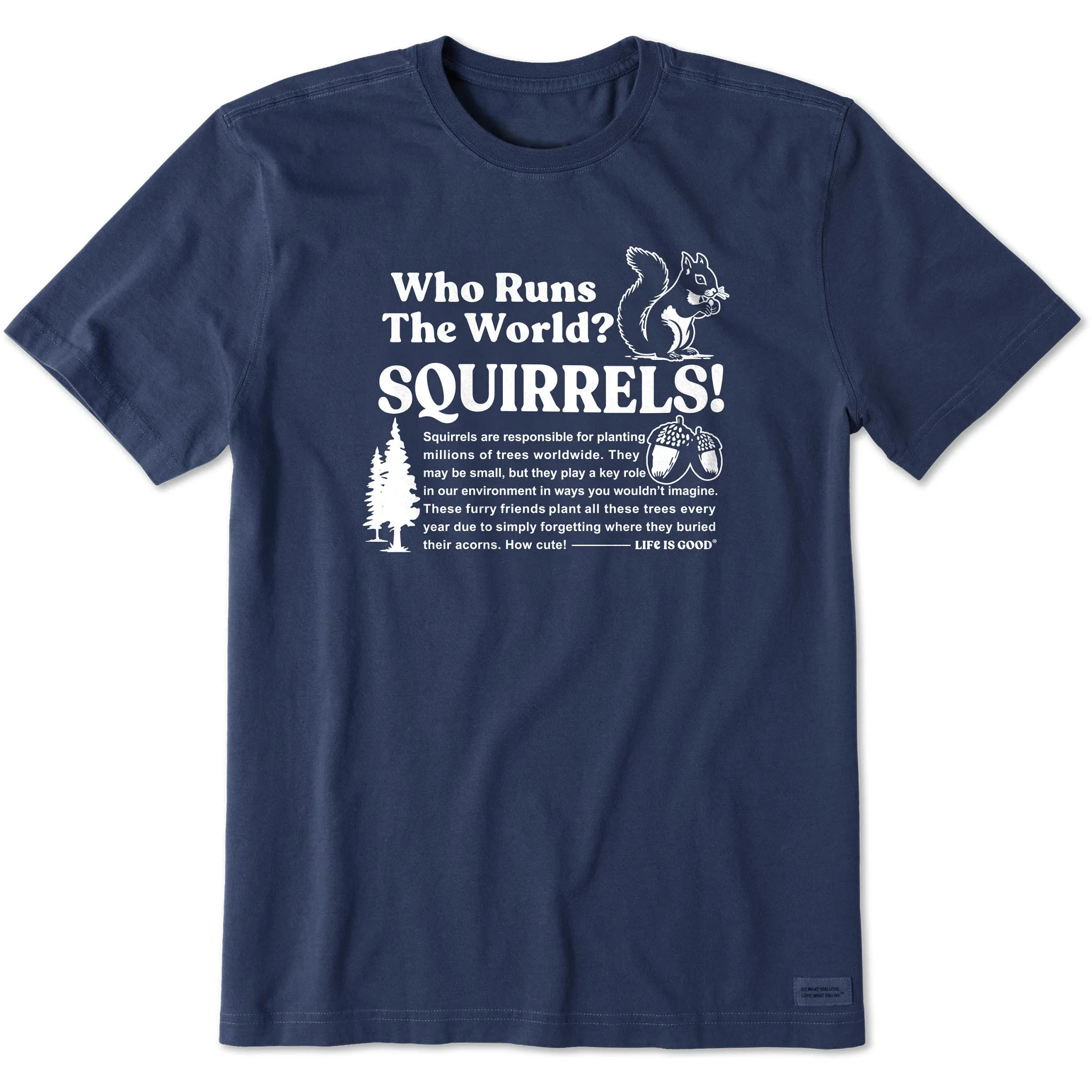 Boat Neck Layer Ready Men's Squirrels Run the World Short Sleeve Crusher Tee