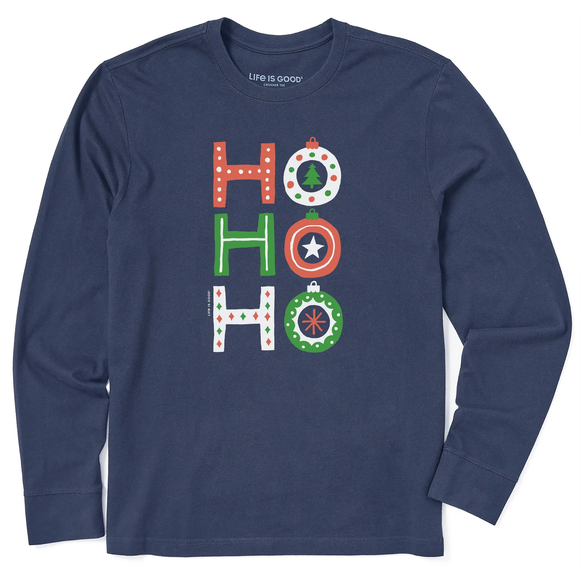 Men's Ho Ho Ho Ornaments Long Sleeve Crusher Tee Lightweight Feel Premium Comfort