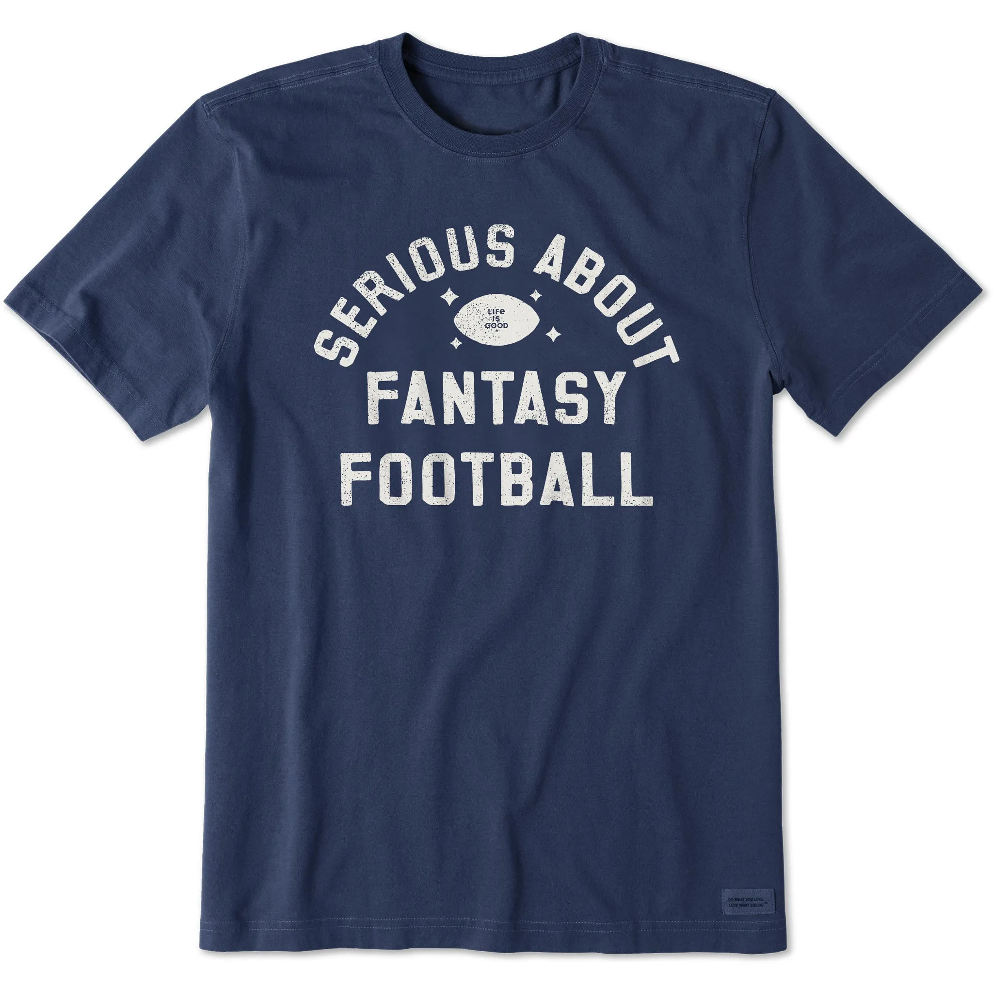 Men's Serious About Fantasy Football Short Sleeve Crusher Tee Modern Simplicity