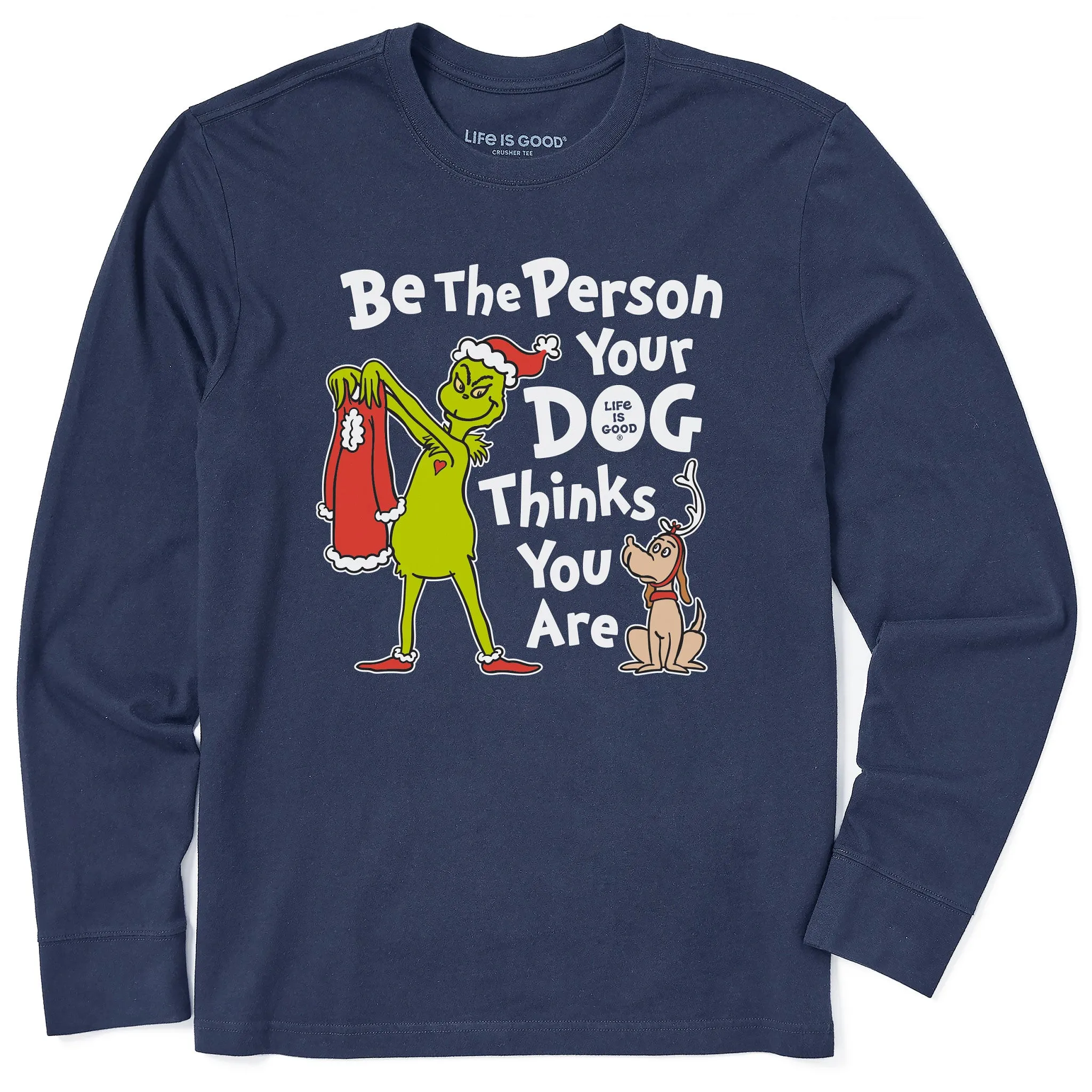 Light Comfort Style Men's Grinch Be the Person Long Sleeve Crusher Tee