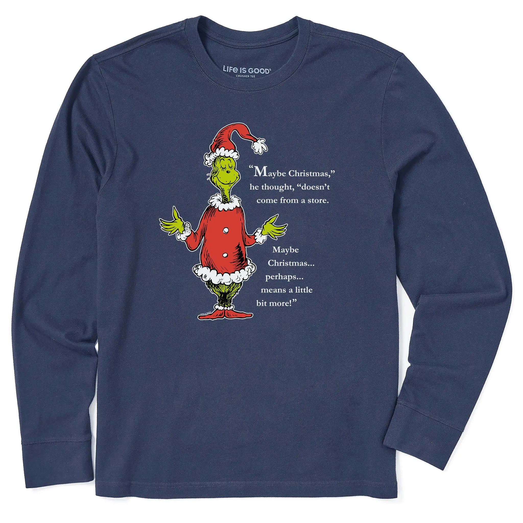 Men's Grinch Meaning of Christmas Long Sleeve Crusher Tee Functional Fit Stretchable Fabric