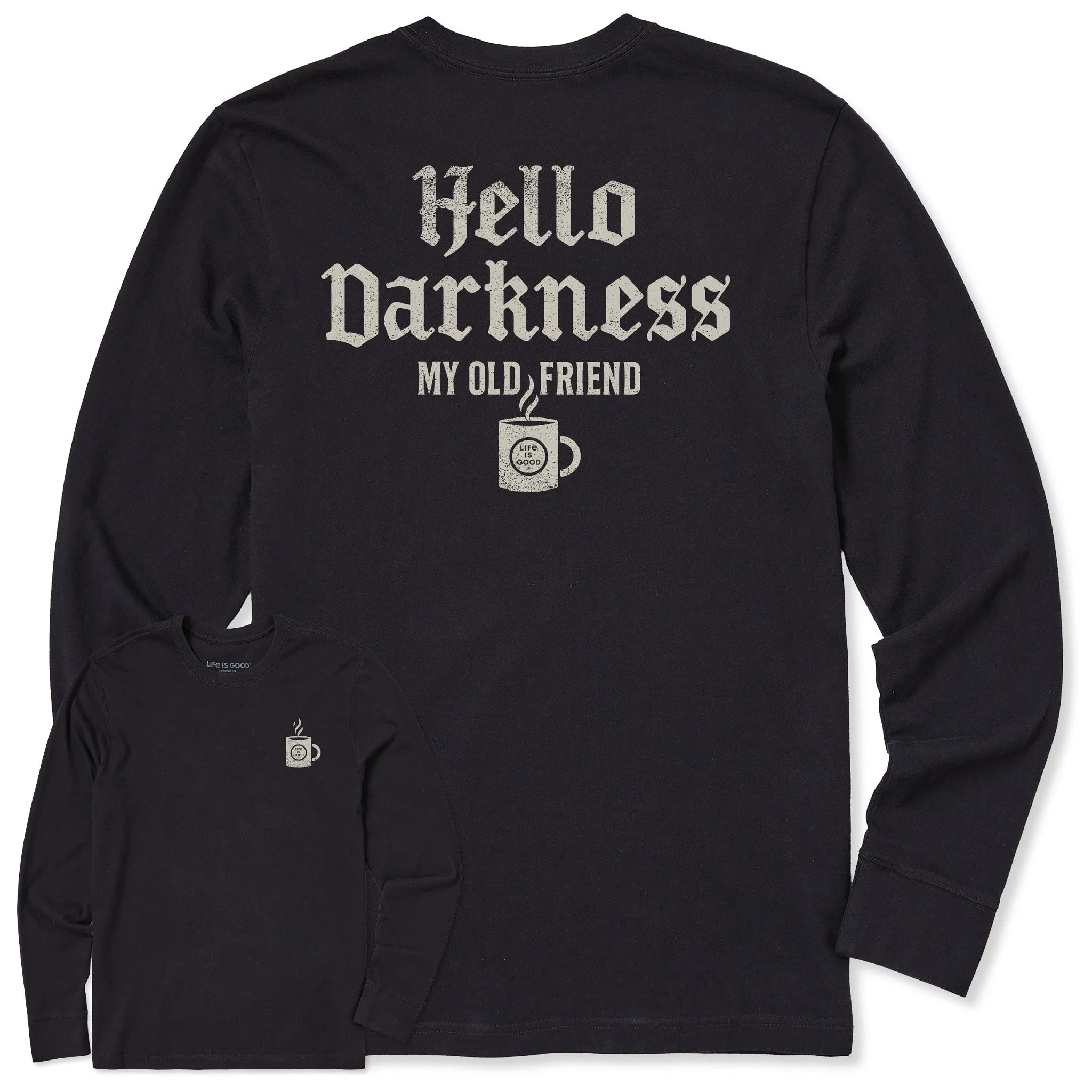 Men's Hello Darkness Coffee Long Sleeve Crusher Tee Street Trendy