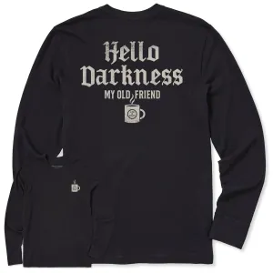 Men's Hello Darkness Coffee Long Sleeve Crusher Tee Hydrophobic coating Layering Wear