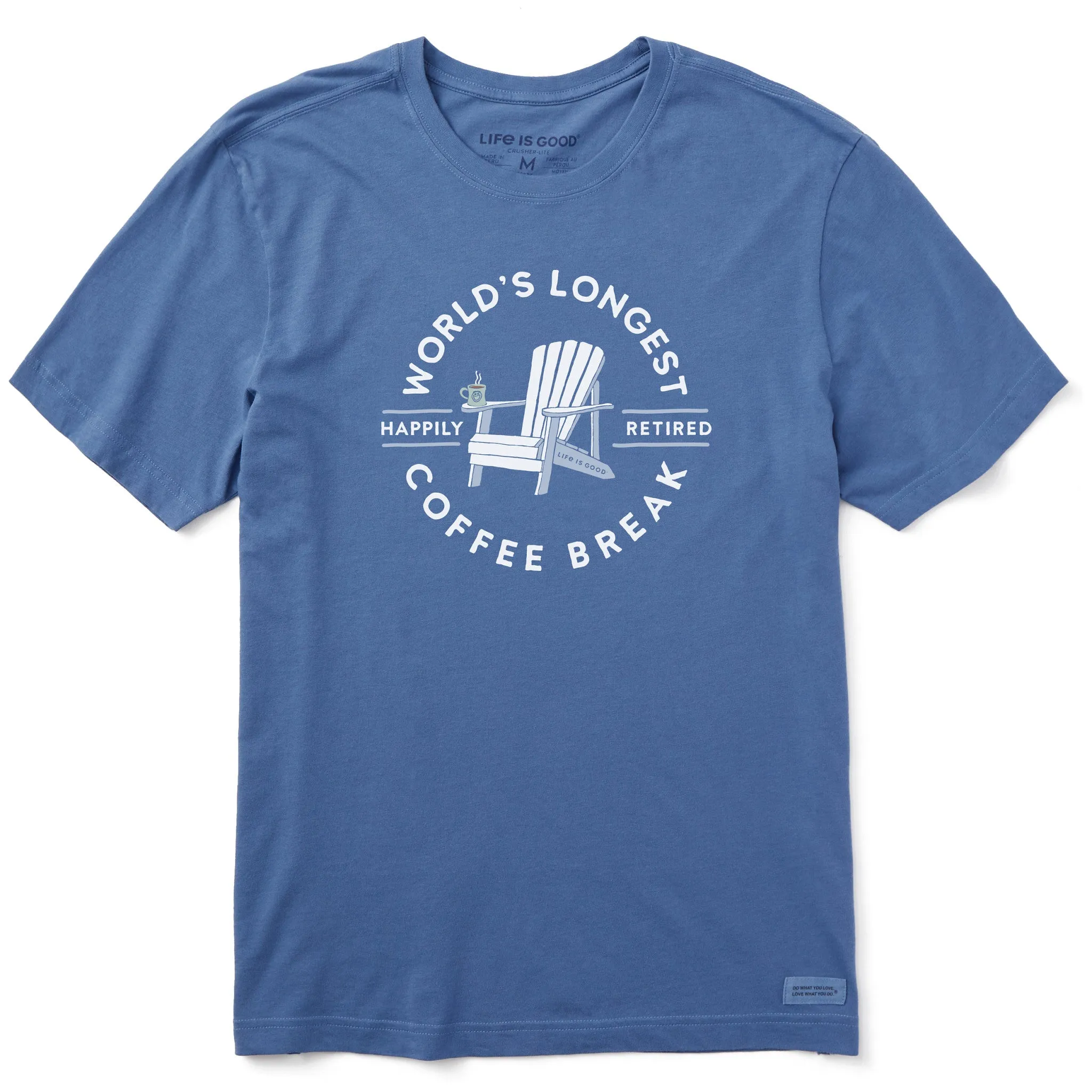 Chic and Cozy Wear Men's Worlds Longest Coffee Break Short Sleeve Crusher Tee