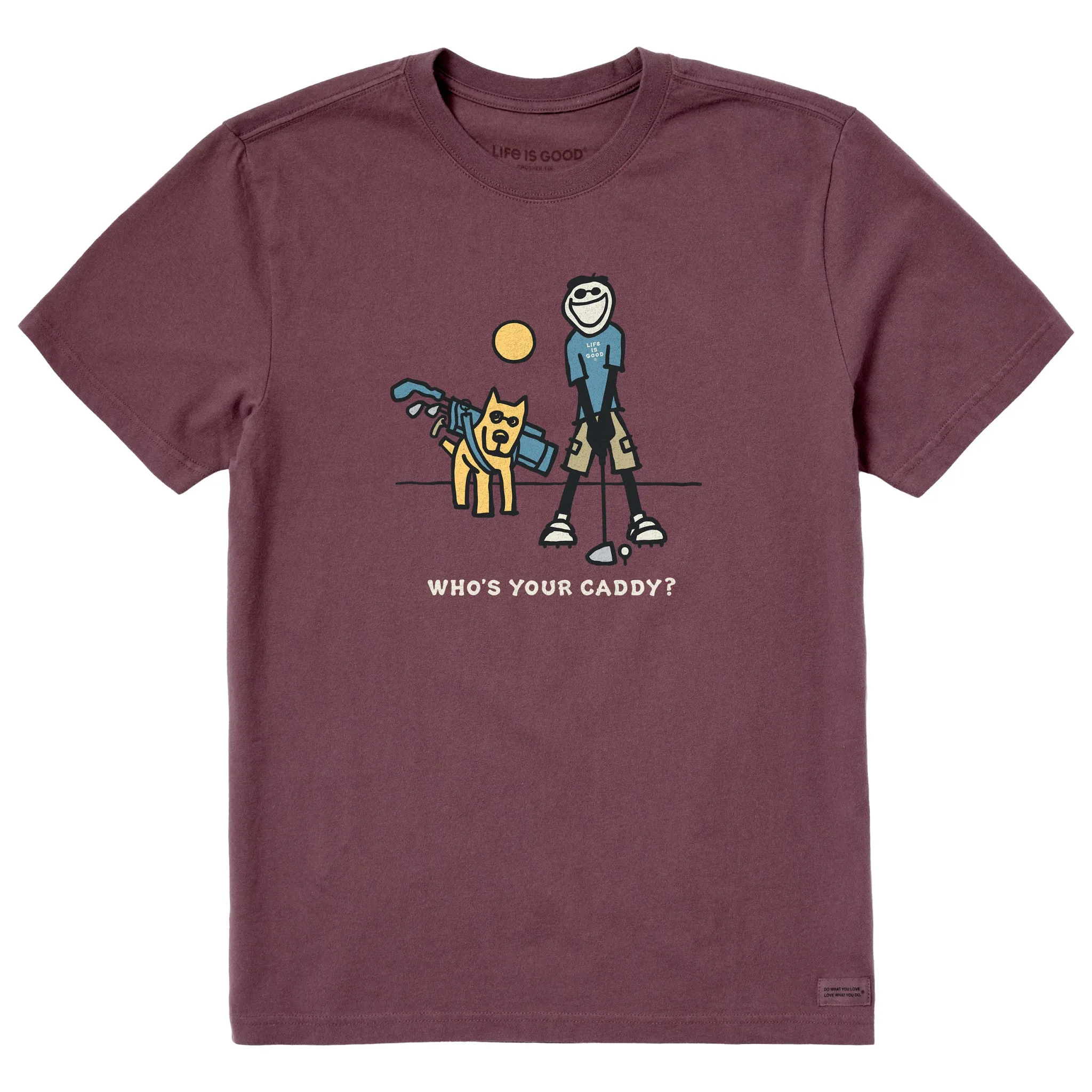 Double Stitched Hem Odor Resistant Treatment Men's Who's Your Caddy Short Sleeve Crusher Tee